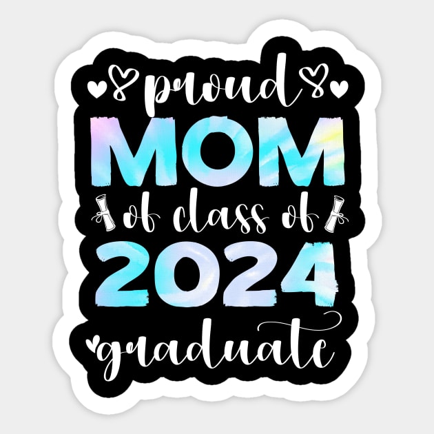 Proud Mom Class Of 2024 Senior Graduate 2024 Senior 24 Sticker by SecuraArt